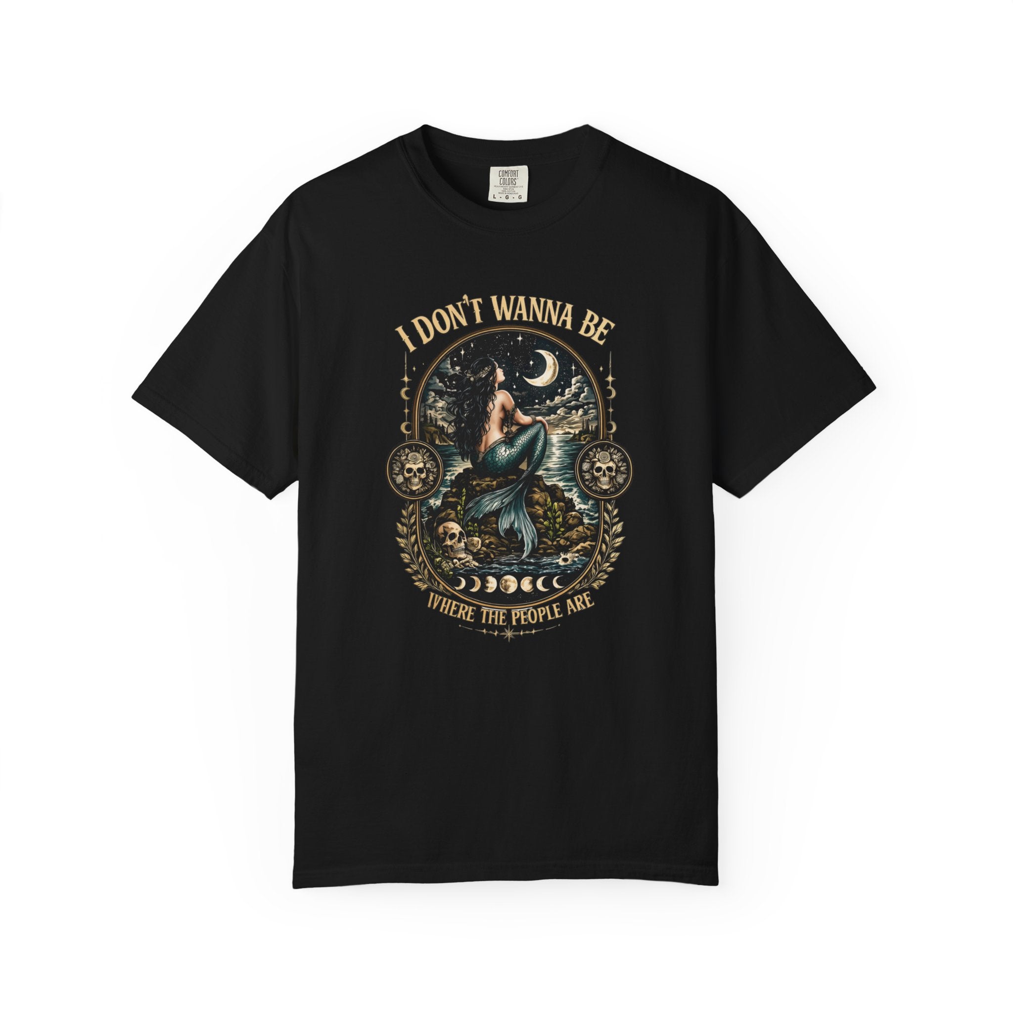Moon Mermaid Illustration T-shirt | I Don't Wanna Be Where The People Are