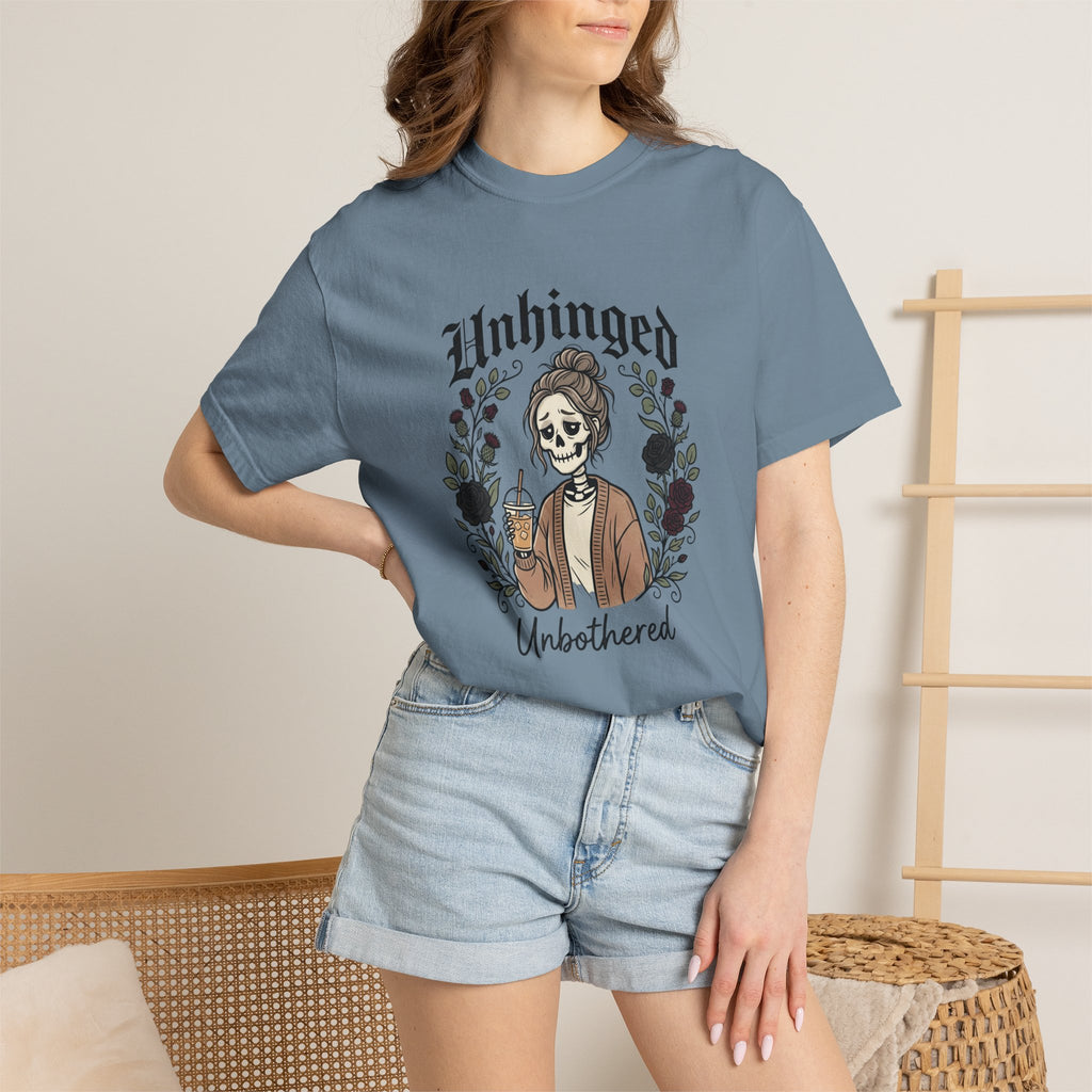 Unhinged Unbothered skeleton girl graphic T-Shirt |